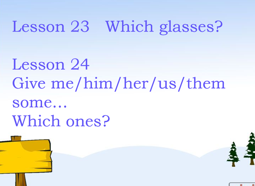 新概念英语一册 lesson 23-24ppt课件下载Which glasses?