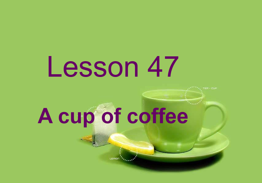 新概念英语一册 lesson 47-48ppt课件下载Hurry up!