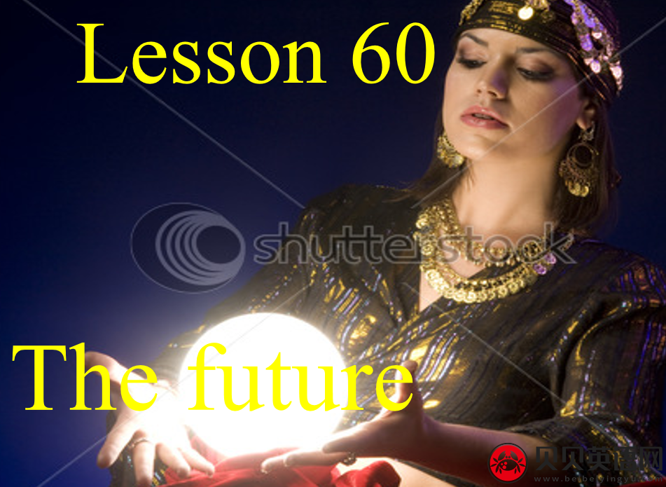 新概念英语二册 Lesson60 The future 第（3）套免费课件