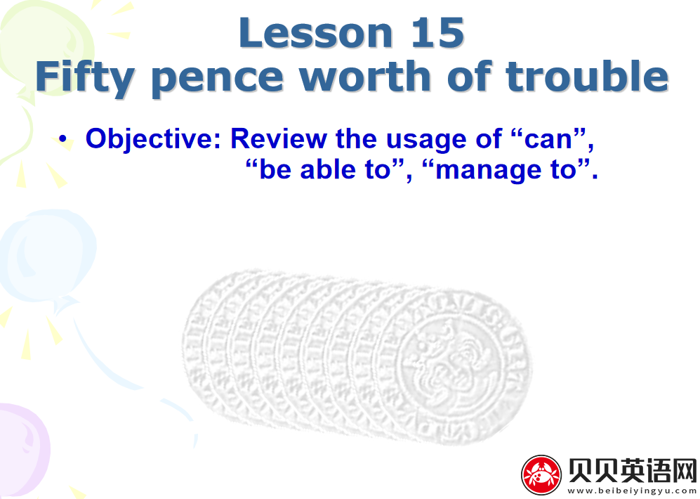 新概念英语三册 Lesson15 Fifty pence worth of trouble 第（3）套免费课件