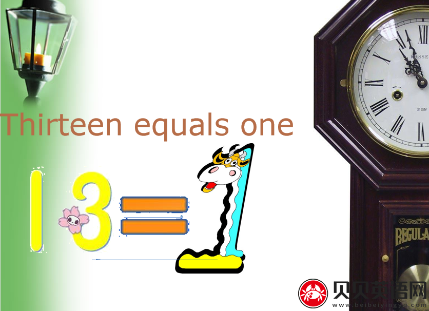 新概念英语三册 Lesson2 Thirteen equals one 第（3）套免费课件