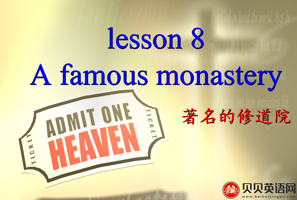 新概念英语三册 Lesson8 A famous monastery 第（2）套PPT课件