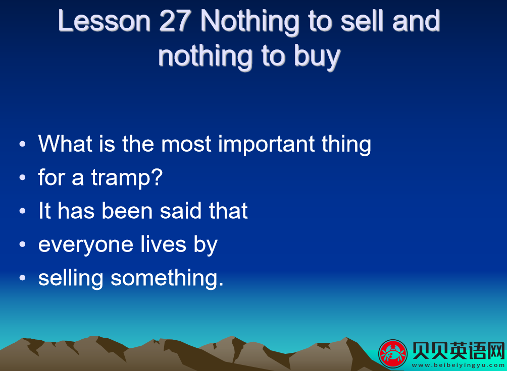 新概念英语三册 Lesson27 Nothing to sell and nothing to buy  第（1）套课件下载