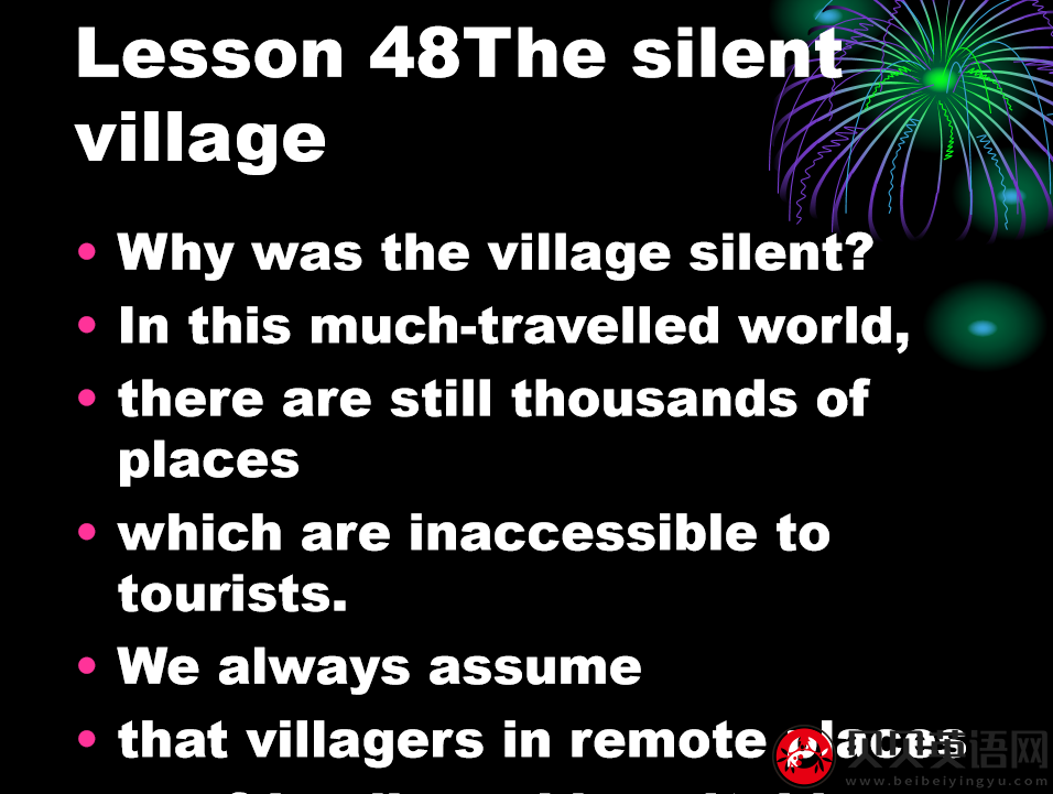 新概念英语三册 Lesson48 The silent village 第（1）套课件下载