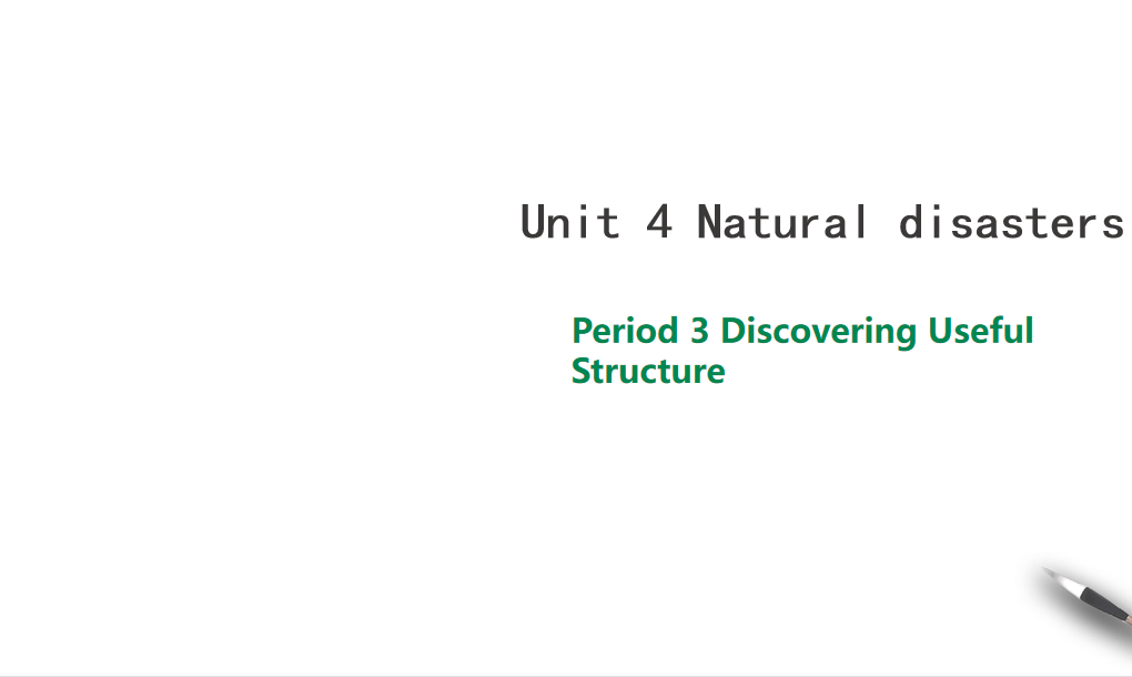 人教版高中英语必修第一册Unit 4 Natural disasters  Period 5 课件